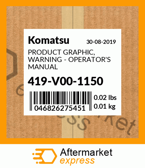 Spare part 419-V00-1150 + PRODUCT GRAPHIC, WARNING - OPERATOR'S MANUAL