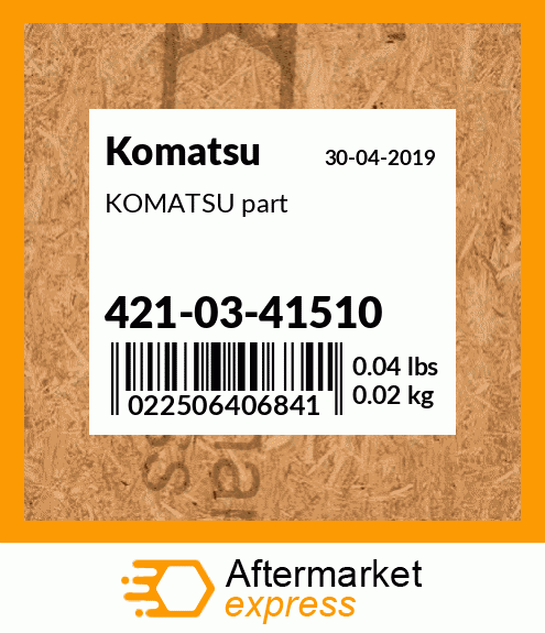 KOMATSU part 421-03-41510