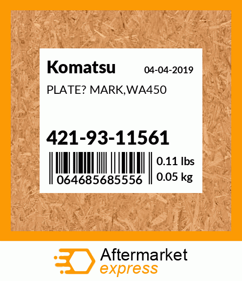 Spare part 421-93-11561 + PLATE? MARK,WA450