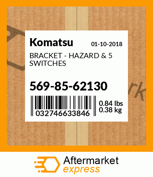 Spare part 569-85-62130 + BRACKET - HAZARD & 5 SWITCHES