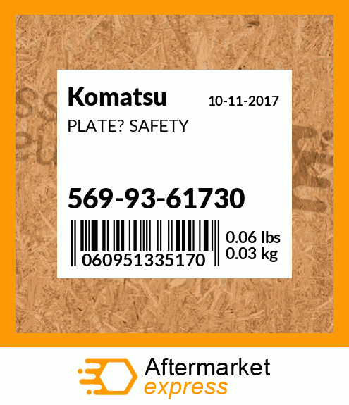 PLATE? SAFETY 569-93-61730