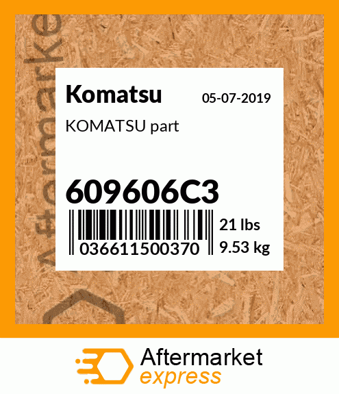 KOMATSU part 609606C3