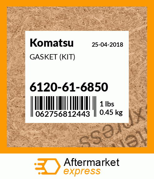 Spare part 6120-61-6850 + GASKET (KIT)