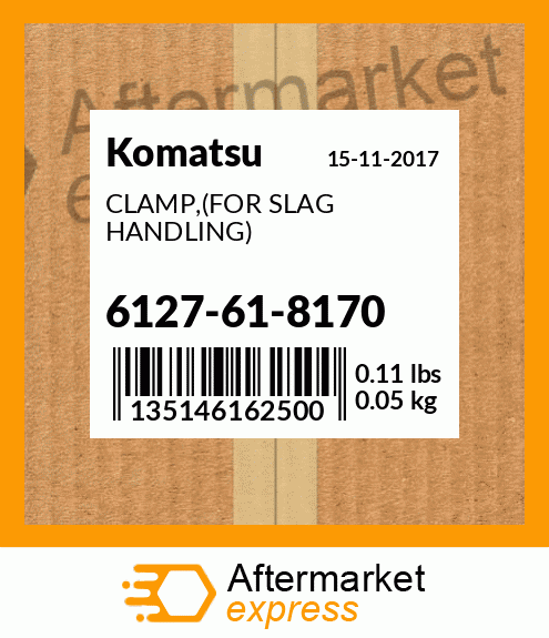 Spare part 6127-61-8170 + CLAMP,(FOR SLAG HANDLING)