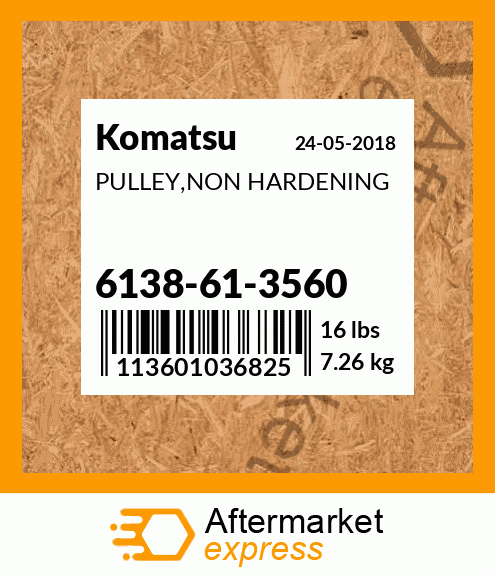 Spare part 6138-61-3560 + PULLEY,NON HARDENING