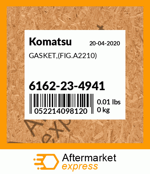 Spare part 6162-23-4941 + GASKET,(FIG.A2210)