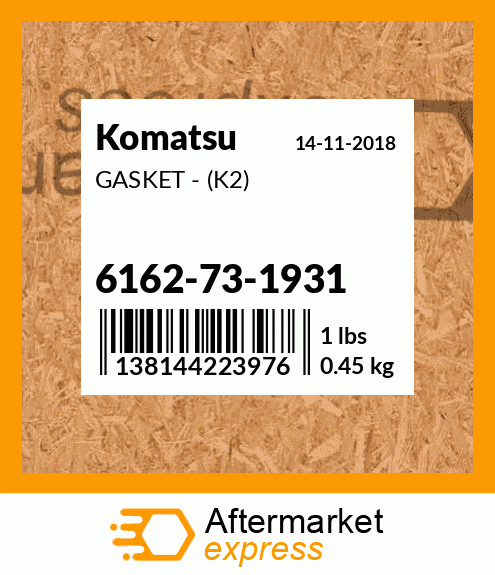 Spare part 6162-73-1931 + GASKET - (K2)