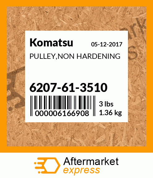 Spare part 6207-61-3510 + PULLEY,NON HARDENING