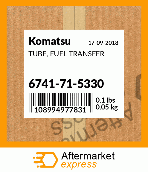 Spare part 6741-71-5330 + TUBE, FUEL TRANSFER