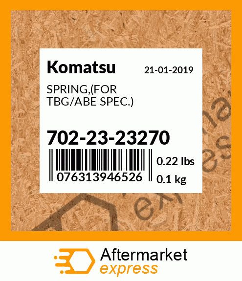 Spare part 702-23-23270 + SPRING,(FOR TBG/ABE SPEC.)