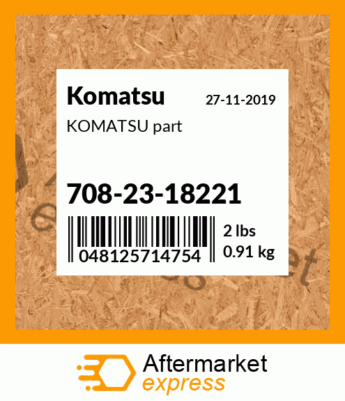 KOMATSU part 708-23-18221