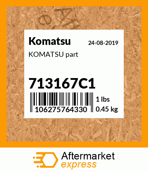 KOMATSU part 713167C1