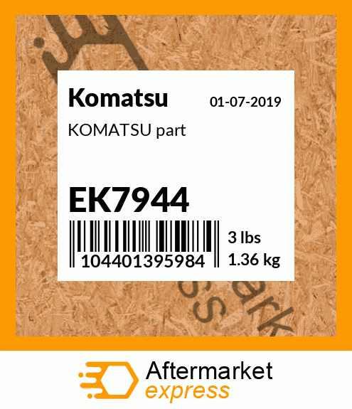 KOMATSU part EK7944