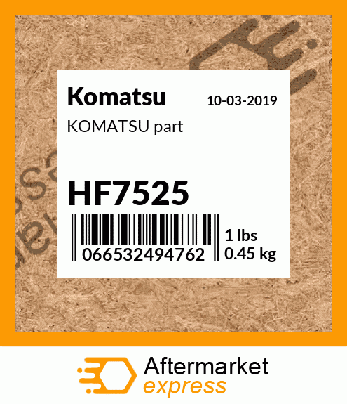 KOMATSU part HF7525