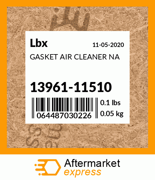 Spare part 13961-11510 + GASKET AIR CLEANER NA