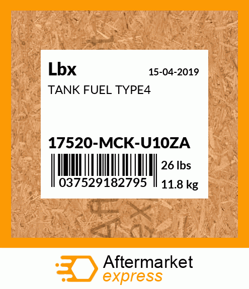 Spare part 17520-MCK-U10ZA + TANK FUEL TYPE4