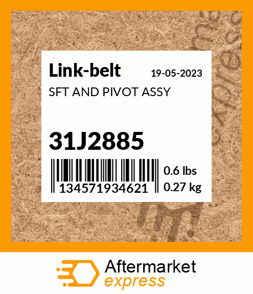 Spare part 31J2885 + SFT AND PIVOT ASSY