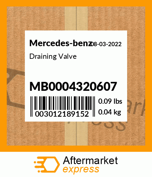 Spare part MB0004320607 + Draining Valve