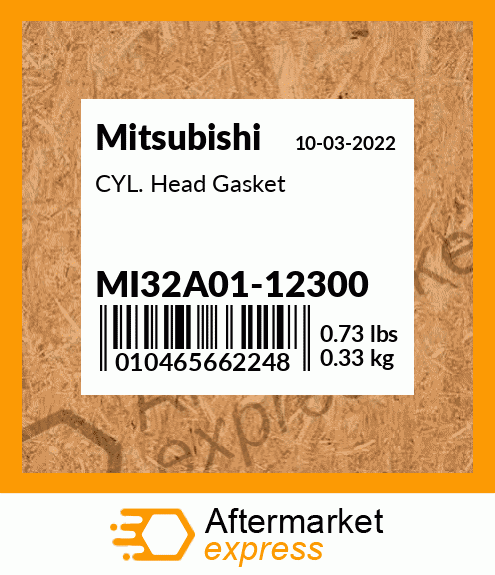 Spare part MI32A01-12300 + CYL. Head Gasket