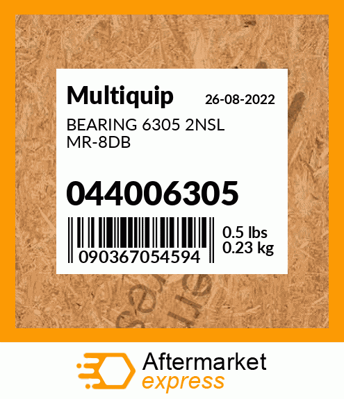 Spare part 044006305 + BEARING 6305 2NSL MR-8DB