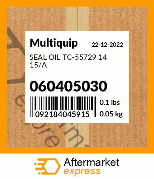 Spare part 060405030 + SEAL OIL TC-55729 14 15/A