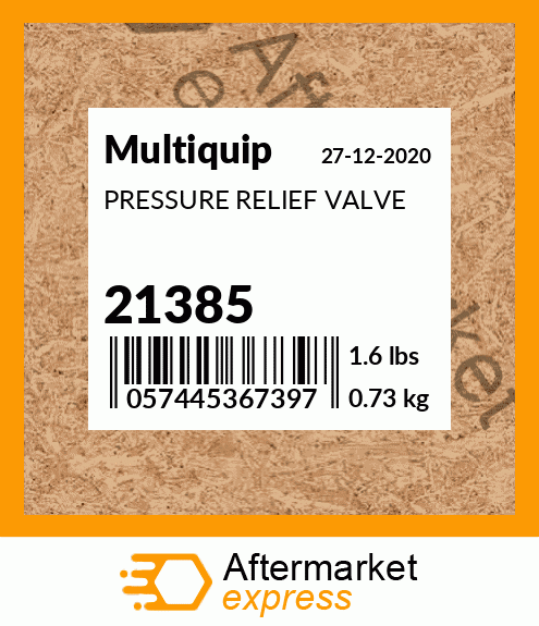 Spare part 21385 + PRESSURE RELIEF VALVE