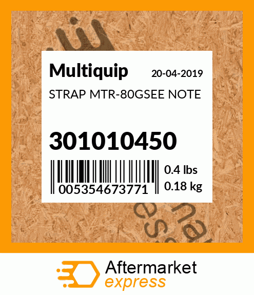 Spare part 301010450 + STRAP MTR-80GSEE NOTE