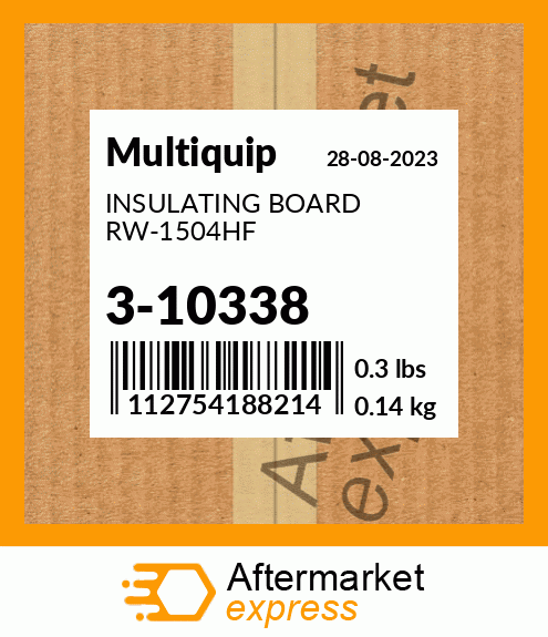 Spare part 3-10338 + INSULATING BOARD RW-1504HF