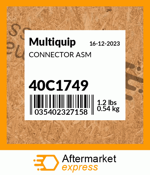 Spare part 40C1749 + CONNECTOR ASM