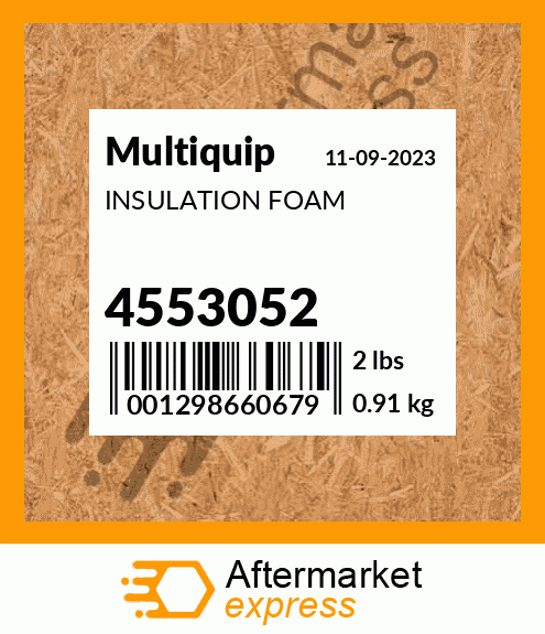 Spare part 4553052 + INSULATION FOAM