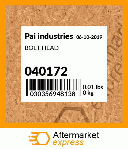 Spare part 040172 + BOLT,HEAD