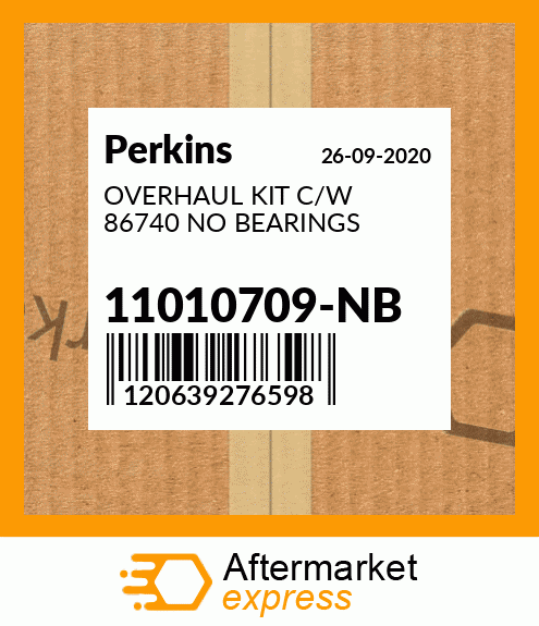 Spare part 11010709-NB + OVERHAUL KIT C/W 86740 NO BEARINGS