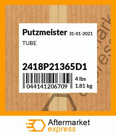 Spare part 2418P21365D1 + TUBE