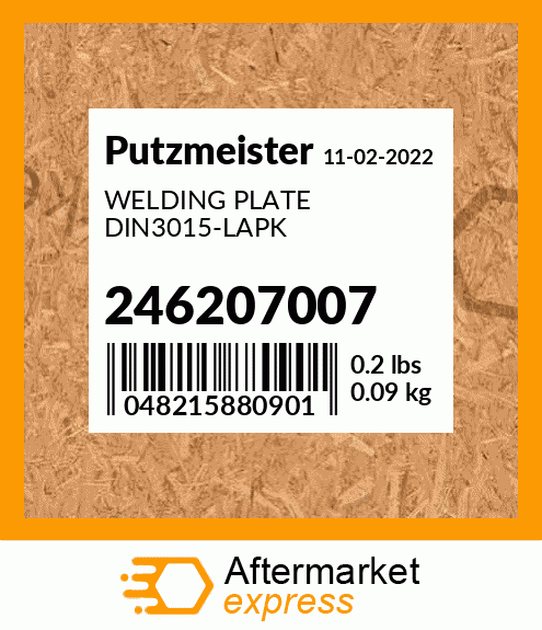 Spare part 246207007 + WELDING PLATE DIN3015-LAPK