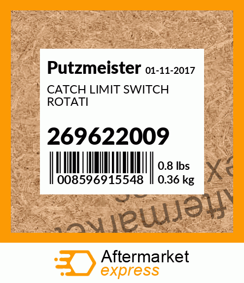 Spare part 269622009 + CATCH LIMIT SWITCH ROTATI