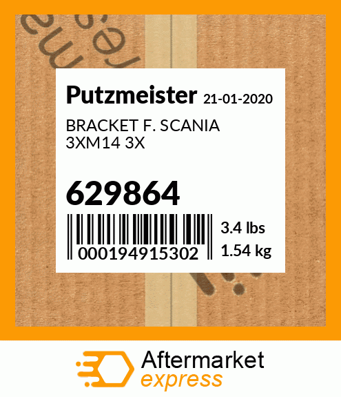 Spare part 629864 + BRACKET F. SCANIA 3XM14 3X