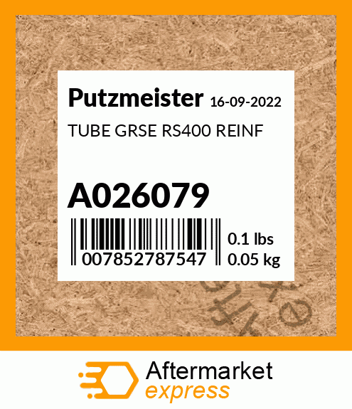 Spare part A026079 + TUBE GRSE RS400 REINF