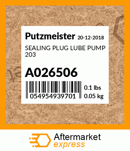 Spare part A026506 + SEALING PLUG LUBE PUMP 203