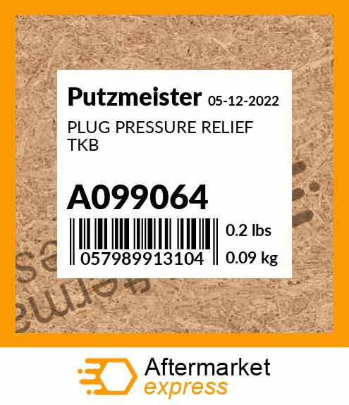 Spare part A099064 + PLUG PRESSURE RELIEF TKB