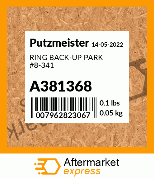 Spare part A381368 + RING BACK-UP PARK #8-341