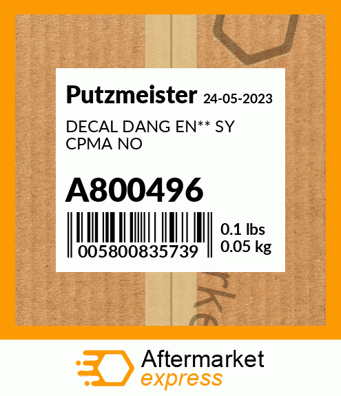 Spare part A800496 + DECAL DANG EN** SY CPMA NO