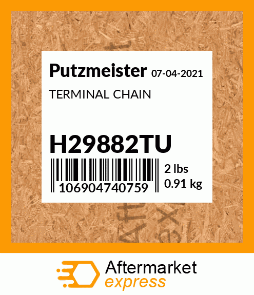 Spare part H29882TU + TERMINAL CHAIN