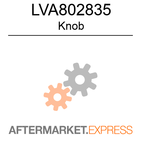 Knob LVA802835