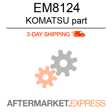 KOMATSU part EM8124
