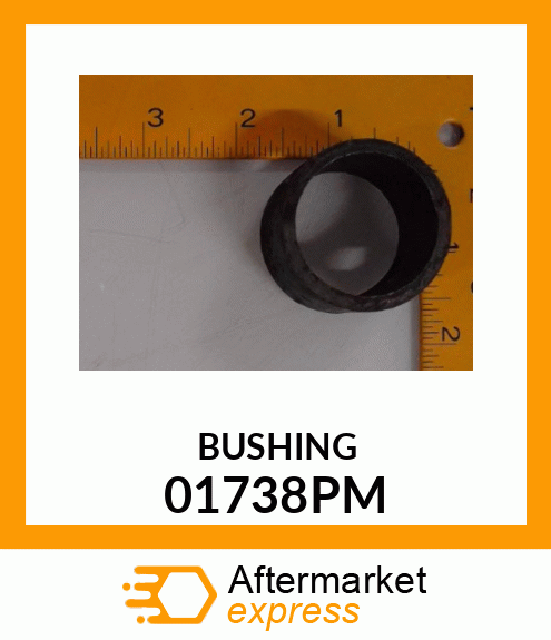 BUSHING 01738PM