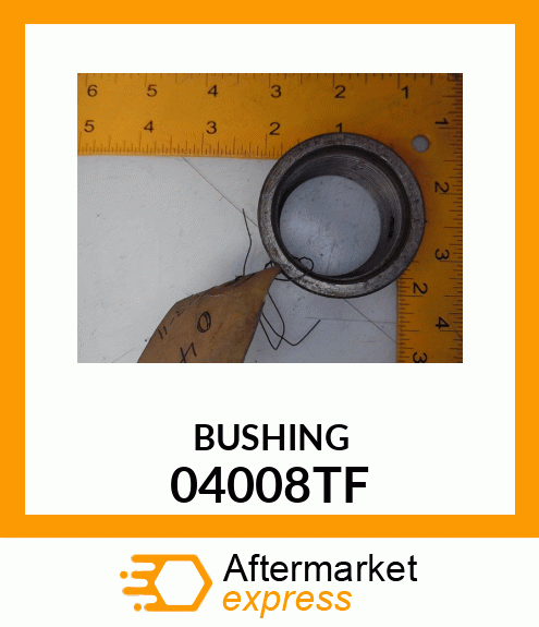 BUSHING 04008TF