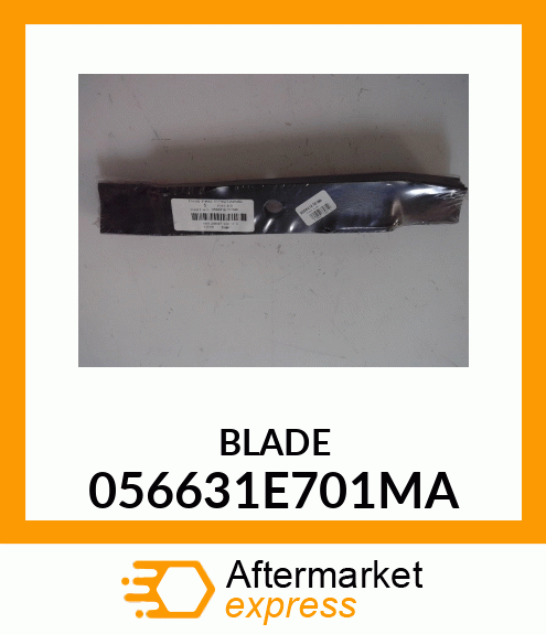 BLADE 056631E701MA