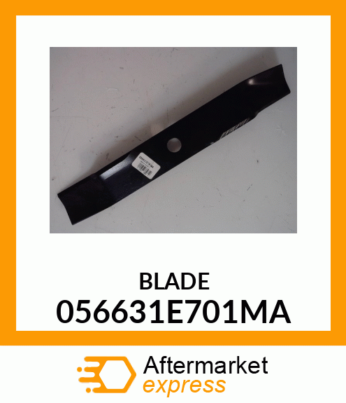 BLADE 056631E701MA