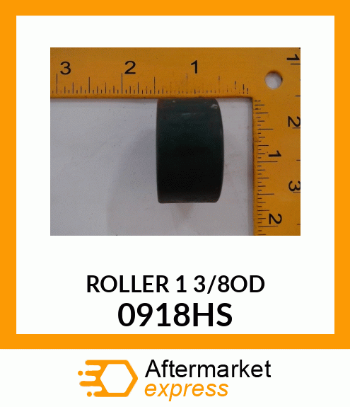 ROLLER13/8OD 0918HS