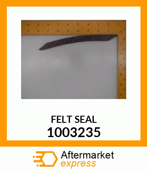 FELTSEAL 1003235